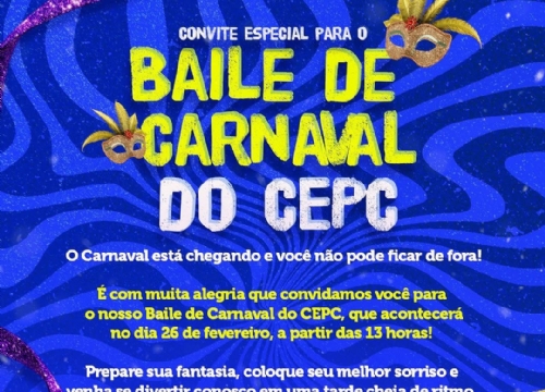 Baile de Máscaras de Carnaval do CEPC!